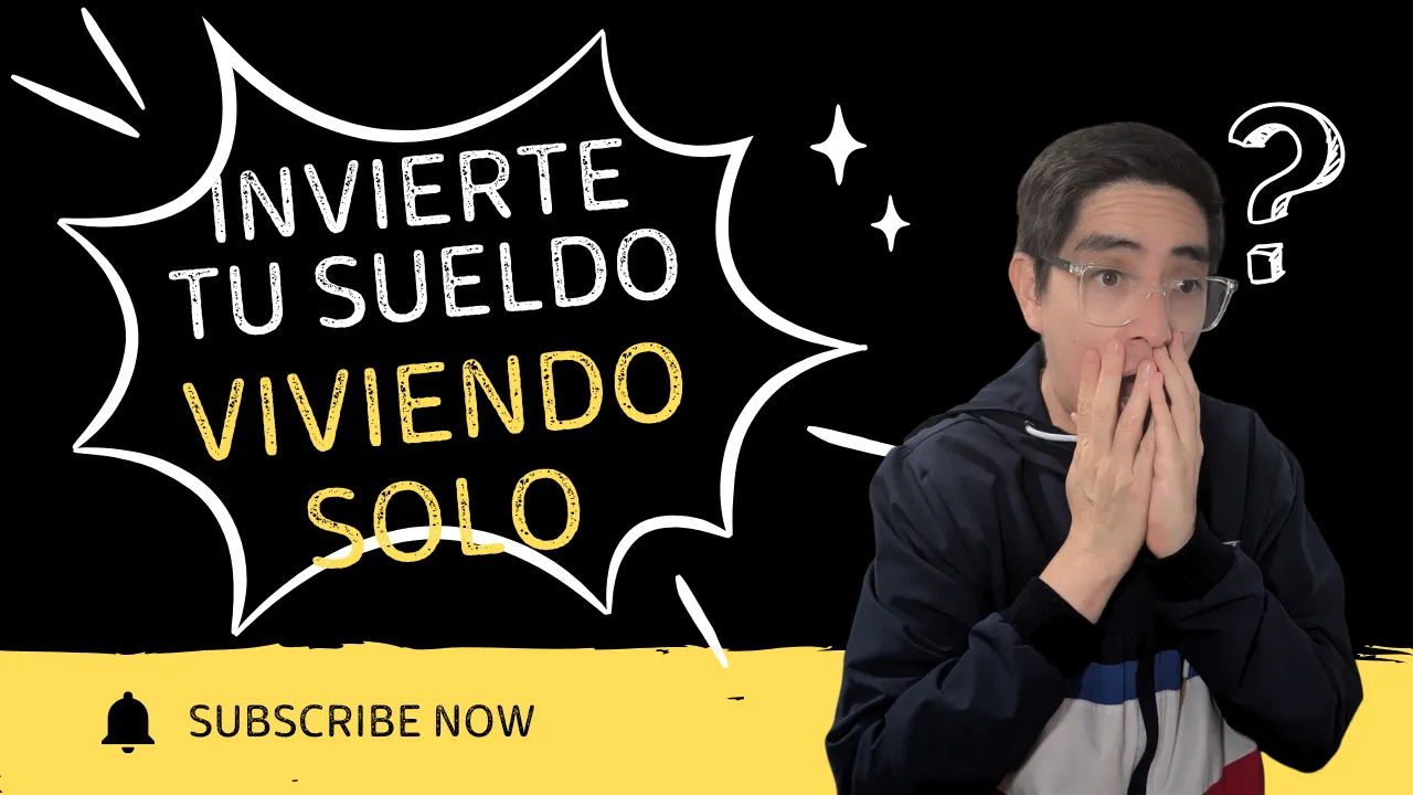 Cómo Invertir tu Sueldo Sin Quedarte en Ceros al Final del Mes